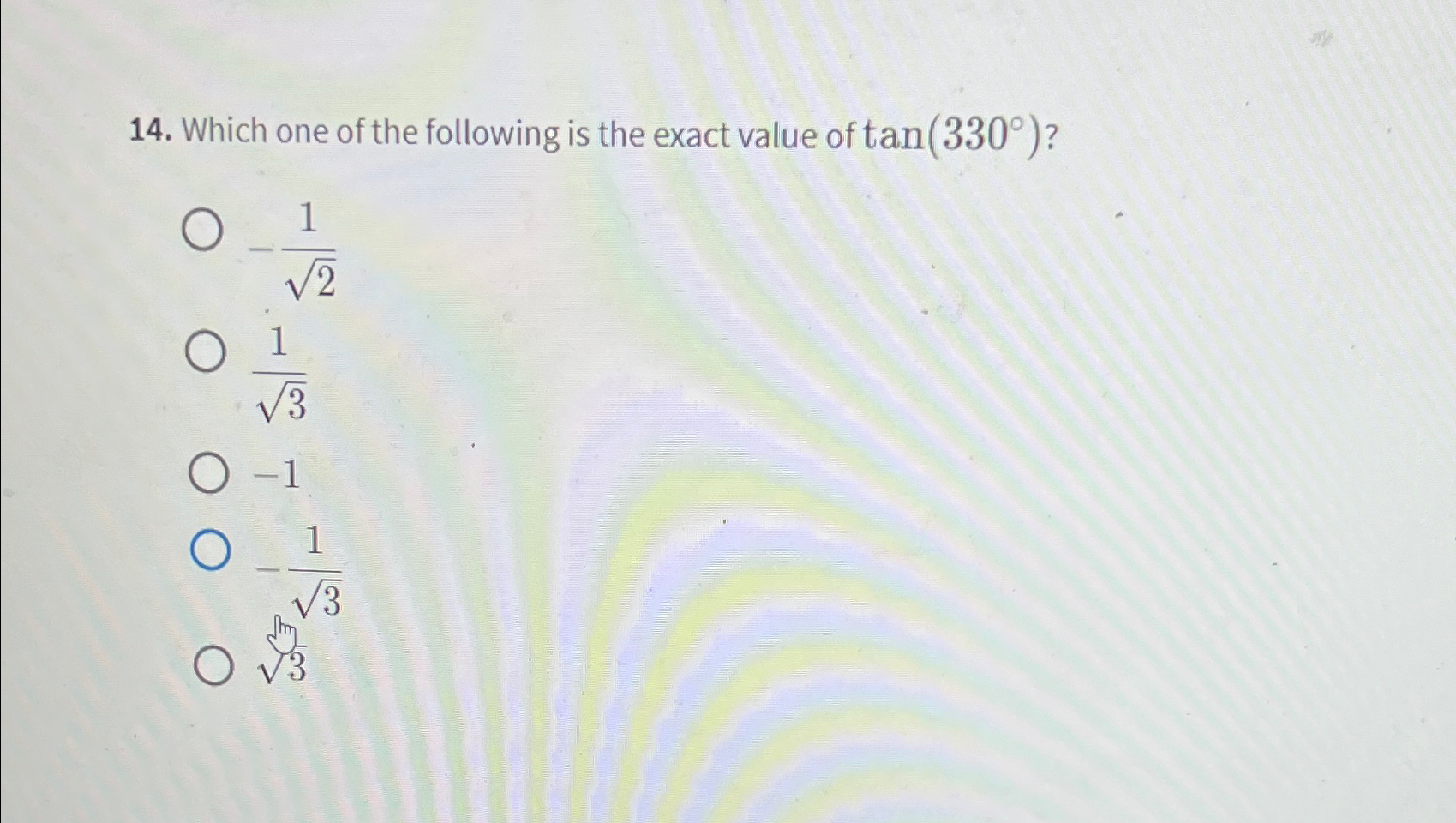 Solved Which one of the following is the exact value of