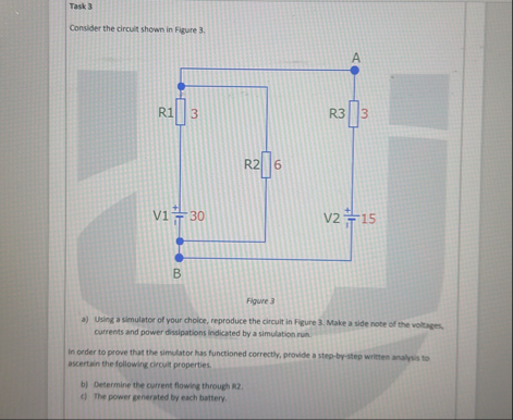 Solved Task 3Consider the circuit shown in Figure 3.Figure | Chegg.com