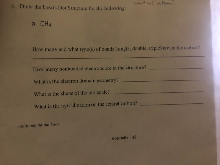 Solved 4. Draw the Lewis Dot Structure for the following: | Chegg.com