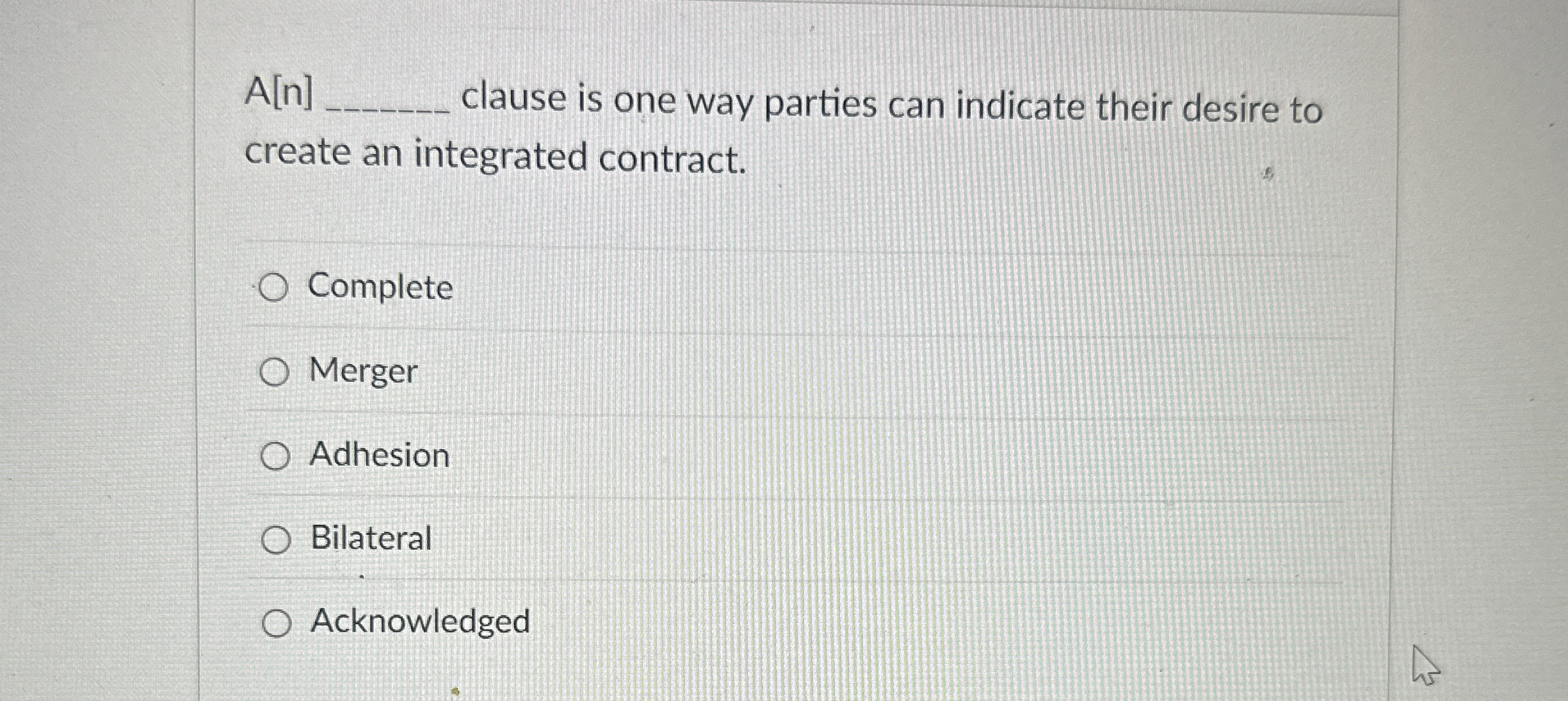 Solved A[n] q, ﻿clause is one way parties can indicate their | Chegg.com