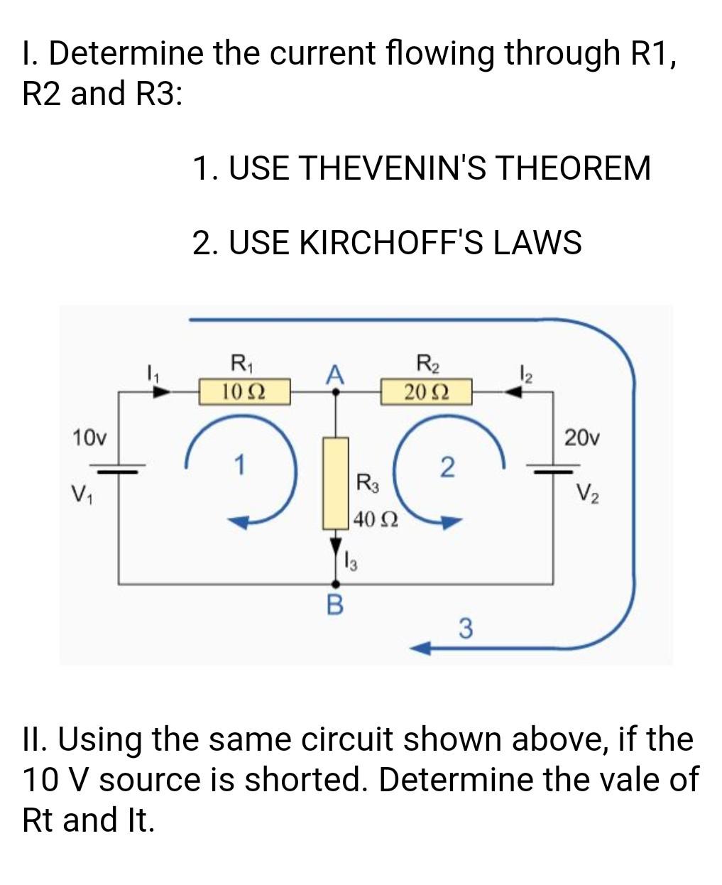 Solved I. Determine the current flowing through R1, R2 and | Chegg.com