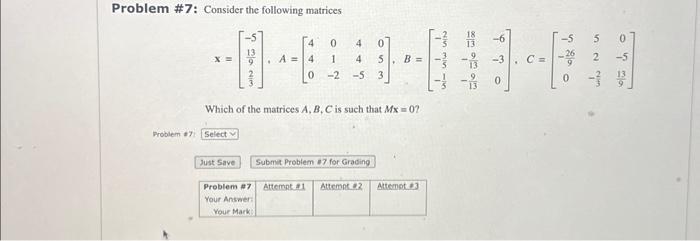 Solved Problem \#7: Consider the following matrices | Chegg.com