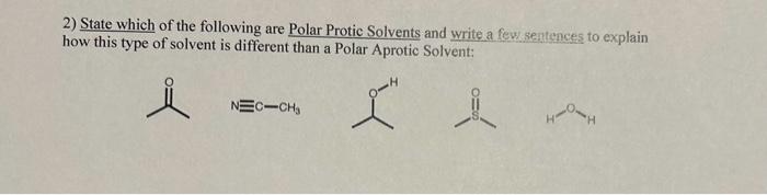 Solved 2) State which of the following are Polar Protic | Chegg.com