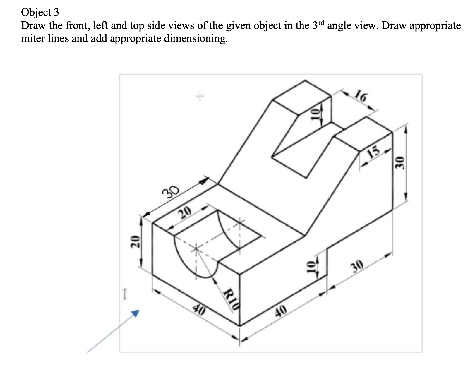 Solved Object 3Draw the front, left and top side views of | Chegg.com