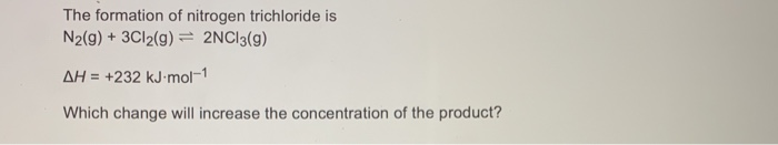 solved-the-formation-of-nitrogen-trichloride-is-n2-g-3-chegg