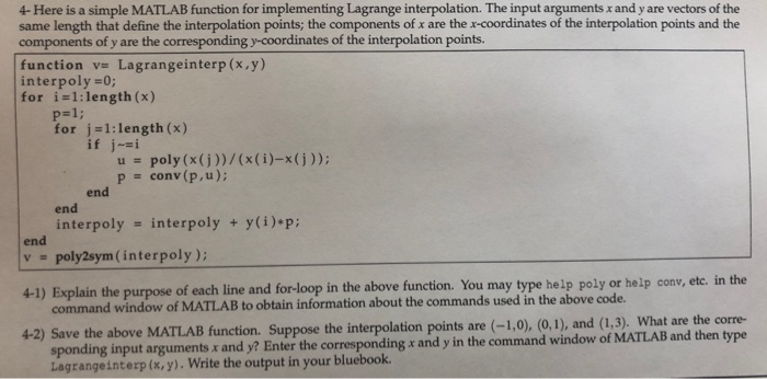 Solved 4- Here is a simple MATLAB function for implementing | Chegg.com