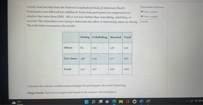 Solved A study analyzed data from the Norional Longinadinal