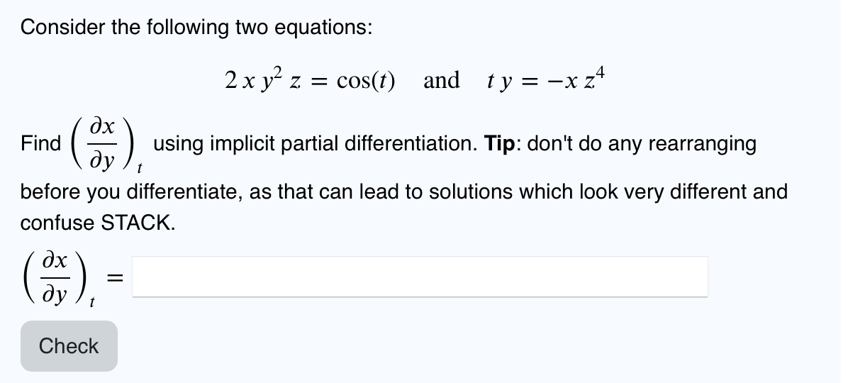 Solved Consider the following two equations:2xy2z=cos(t) | Chegg.com