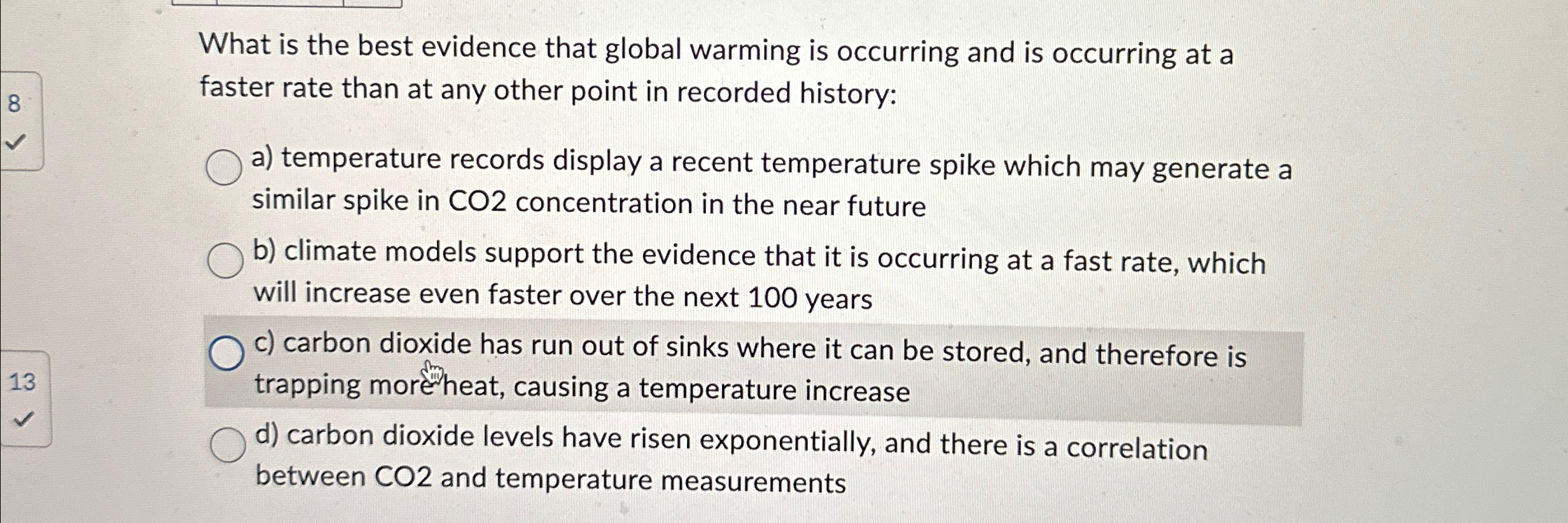Solved What is the best evidence that global warming is | Chegg.com