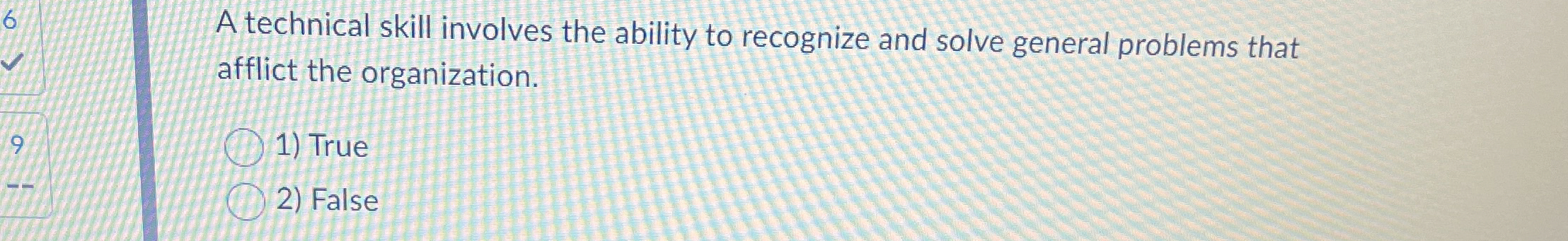Solved A technical skill involves the ability to recognize | Chegg.com
