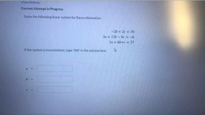 Solved View Policies Current Attempt in Progress Solve the | Chegg.com
