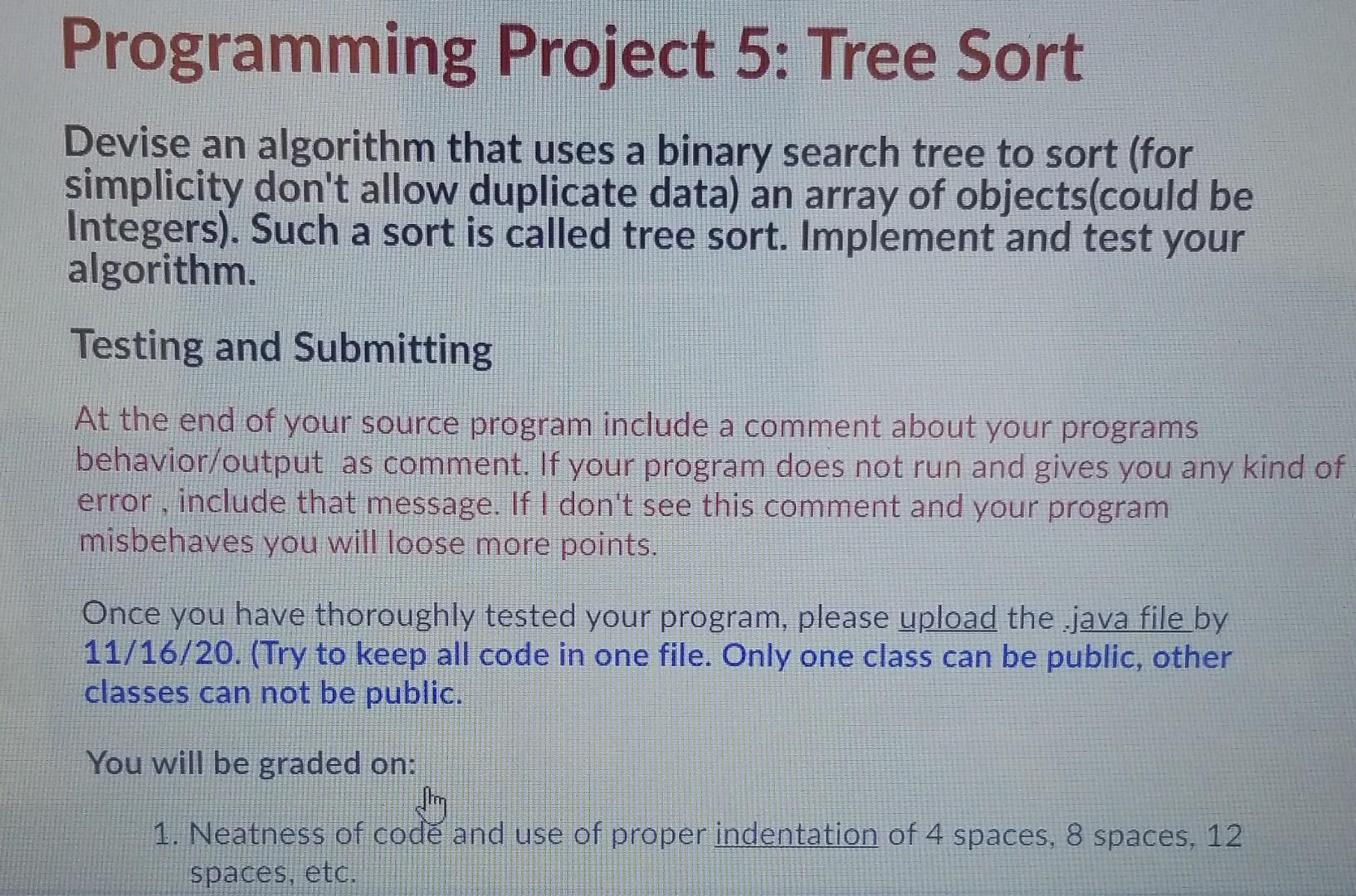 Solved Programming Project 5: Tree Sort Devise an algorithm | Chegg.com