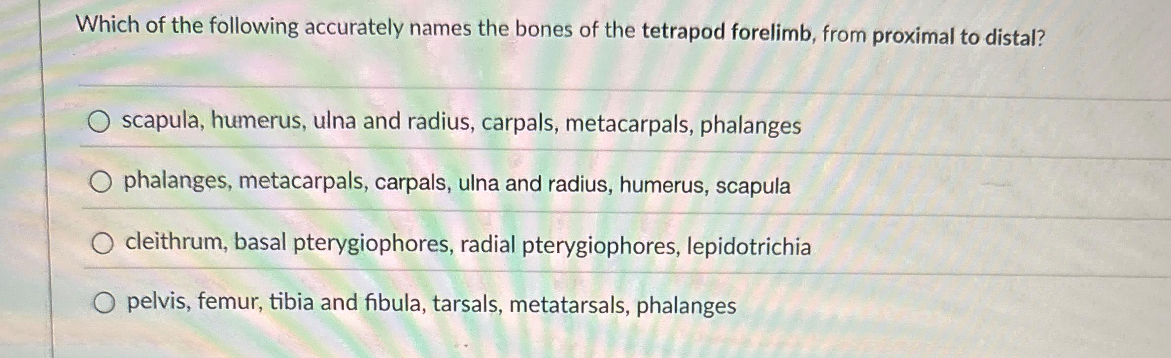 Solved Which of the following accurately names the bones of