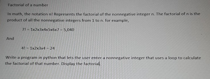 Solved Factorial of a number In math, the notation n! | Chegg.com