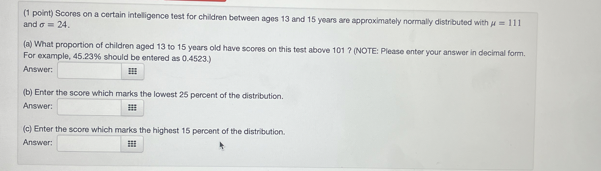 Solved (1 ﻿point) ﻿Scores on a certain intelligence test for | Chegg.com