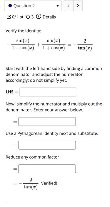 Solved Verify The Identity: | Chegg.com