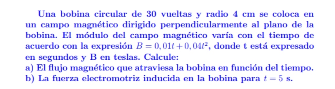 Una Bobina Circular De 30 ﻿vueltas Y Radio 4cm ﻿se | Chegg.com