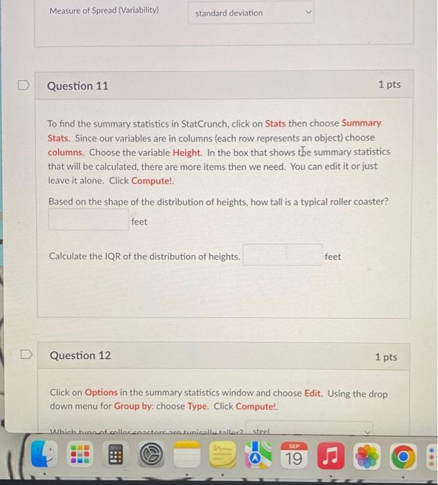 To find the summary statistics in StatCrunch click Chegg