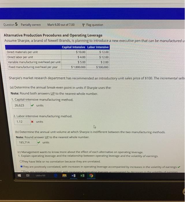 Question 5 Partially correct Mark 6.00 out of 7.00 P | Chegg.com
