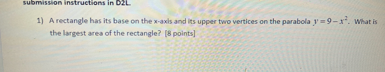 Solved submission instructions in D2L.A rectangle has its | Chegg.com