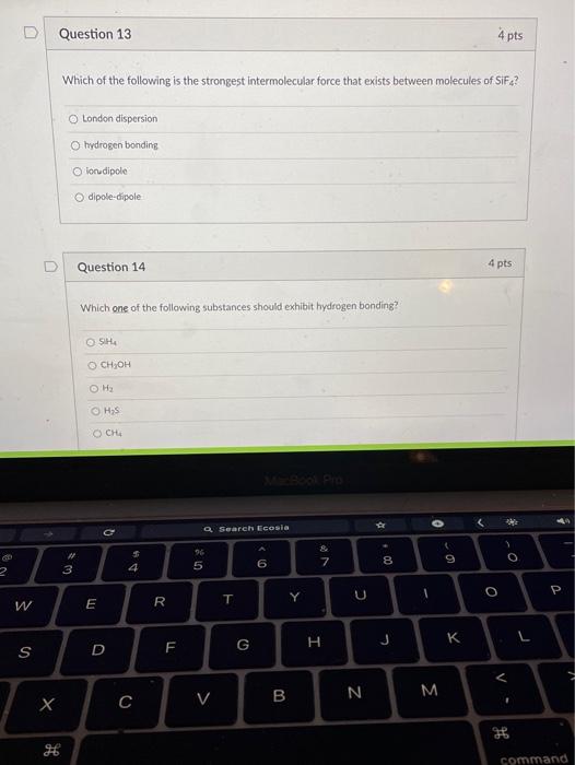Solved D Question 13 4 pts Which of the following is the | Chegg.com