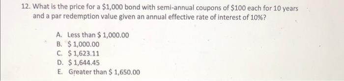 Solved 12. What is the price for a $1,000 bond with | Chegg.com