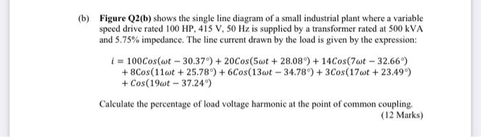 Solved B) Figure Q2(b) Shows The Single Line Diagram Of A | Chegg.com