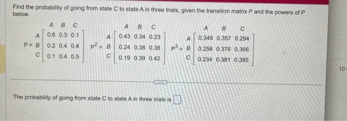 Solved Find the probability of going from state C to state A | Chegg.com