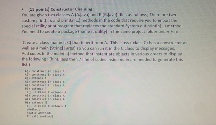 Solved (15 points) Constructor Chaining: You are given two | Chegg.com
