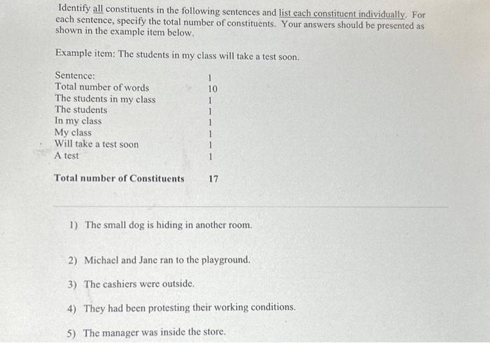 Identify all constituents in the following sentences | Chegg.com