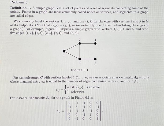 Solved Definition 1. A simple graph G is a set of points and | Chegg.com