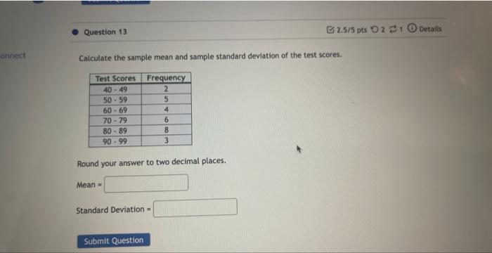 Solved Calculate the sample mean and sample standard | Chegg.com