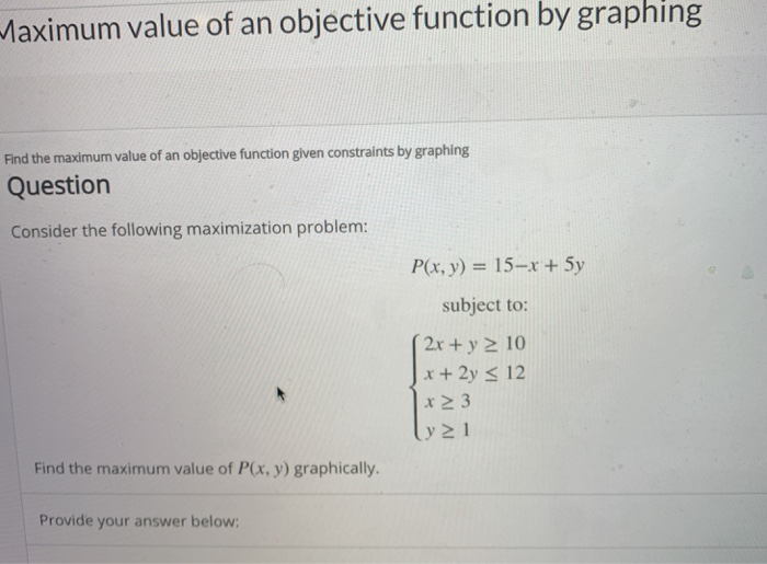 find the maximum and minimum value of the objective function given