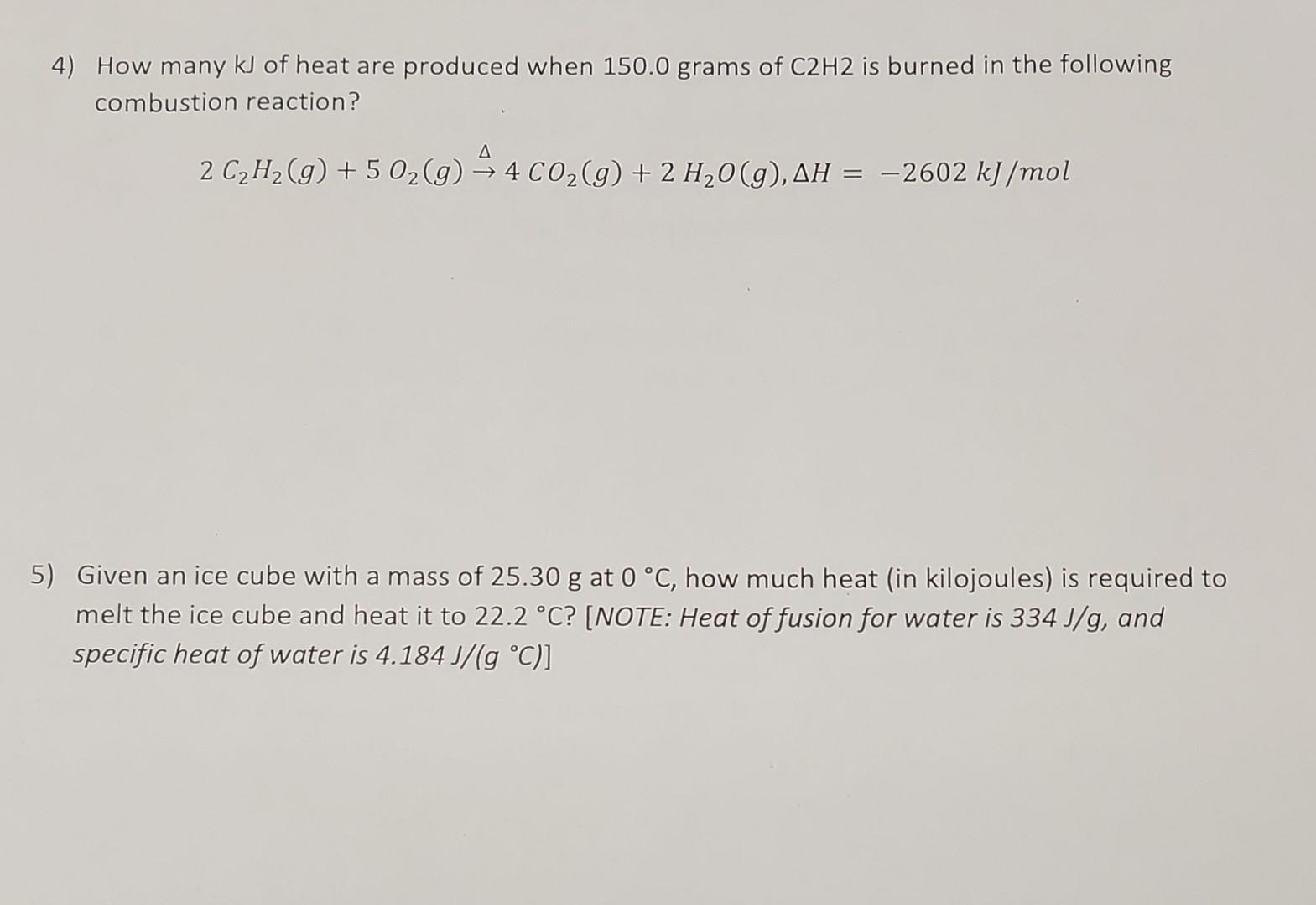 Solved 4) How many kJ of heat are produced when 150.0 grams