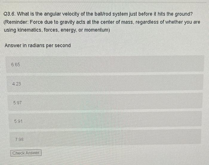 Solved Q3.2. A Rod, Shown Below, Has Mass 1 Kg And A Length | Chegg.com