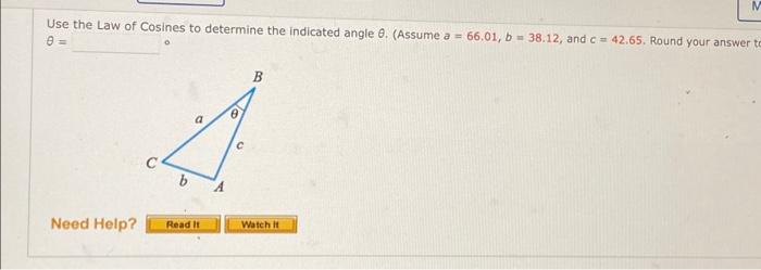 Solved Use the Law of Cosines to determine the indicated | Chegg.com