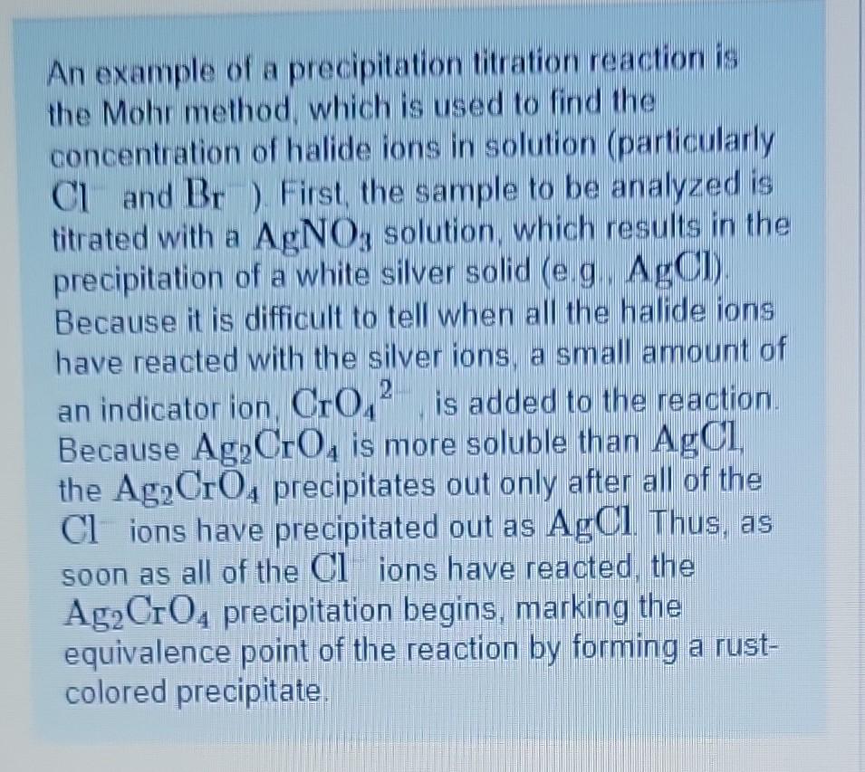 Solved An example of a precipitation titration reaction is