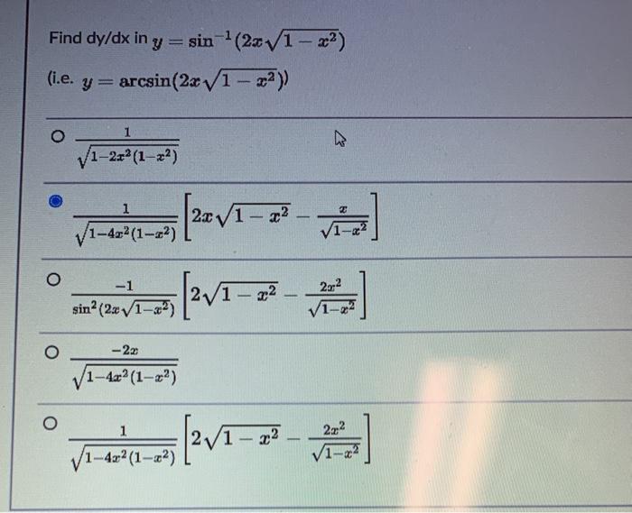 Solved Find Dy Dx In Y Sin 231 22 I E Y Arcsin 2x V1 Chegg Com