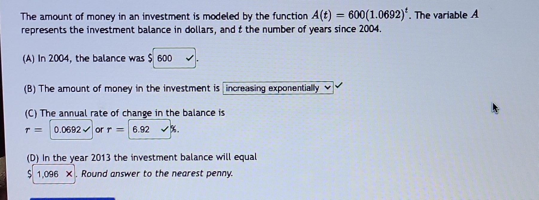 Solved The amount of money in an investment is modeled by | Chegg.com