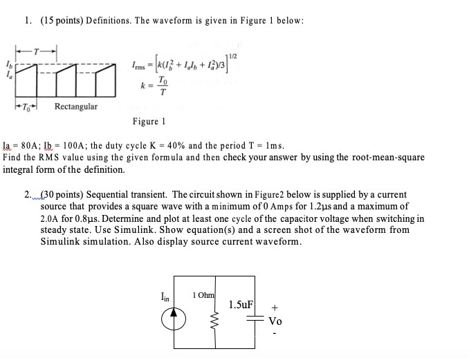 Solved 1. (15 Points) Definitions. The Waveform Is Given In 