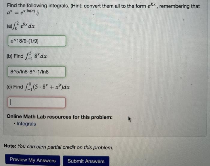 Solved Find the following integrals. (Hint: convert them all | Chegg.com