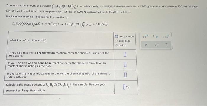 Solved To Measure The Amount Of Citric Acid (CHOCO,H).) In A | Chegg.com