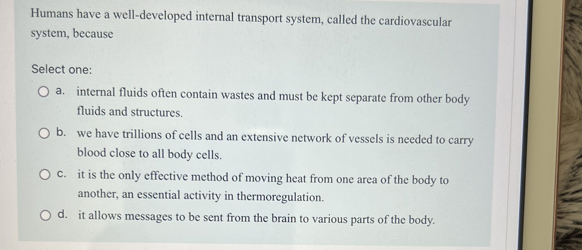 Solved Humans have a well-developed internal transport | Chegg.com