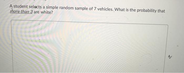 Solved A student selects a simple random sample of 7 | Chegg.com