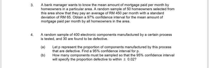Solved 3. A bank manager wants to know the mean amount of | Chegg.com