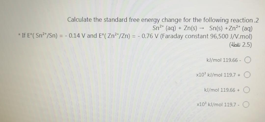 Solved Calculate the standard free energy change for the | Chegg.com