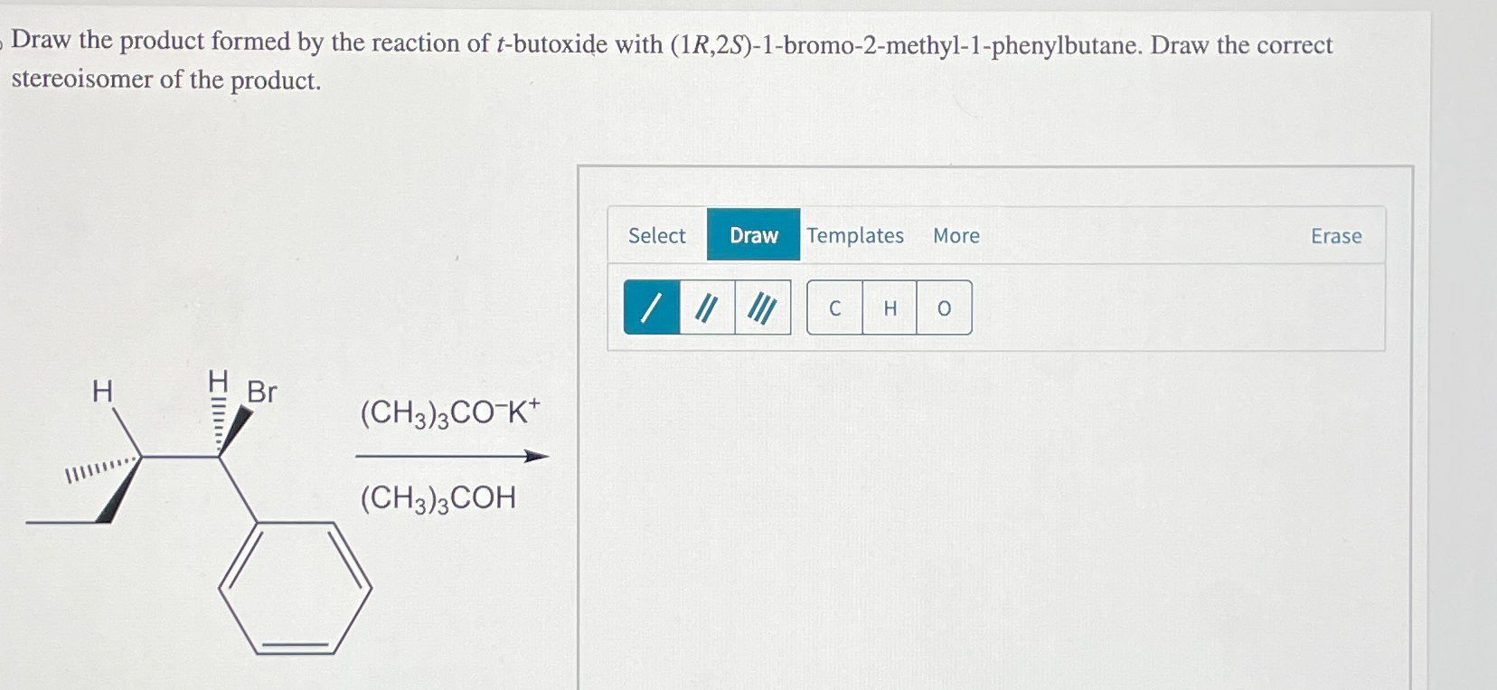 Solved Draw the product formed by the reaction of tbutoxide