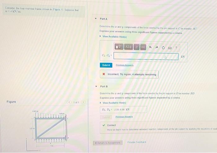 Solved Consider the four member frame shown in Figure 1) | Chegg.com