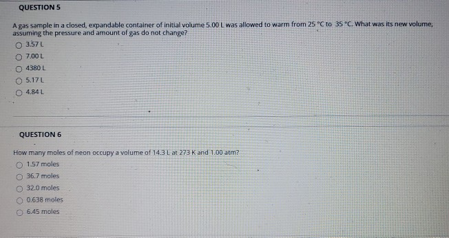 Solved QUESTIONS A gas sample in a closed, expandable | Chegg.com