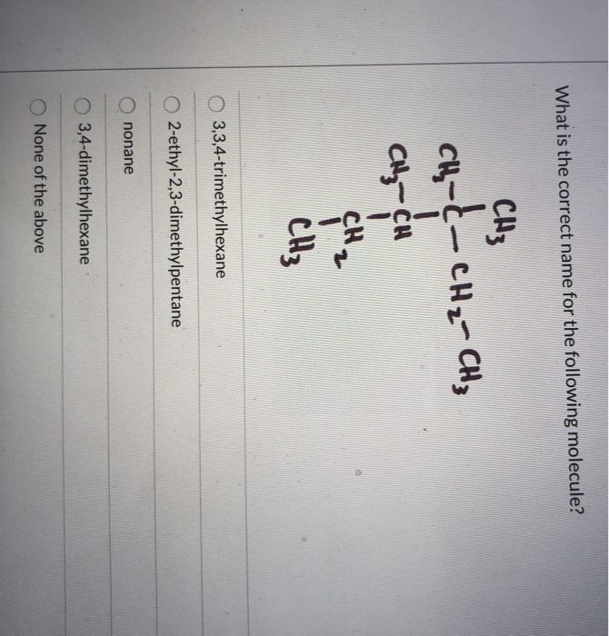 solved-what-is-the-correct-name-for-the-following-molecule-chegg